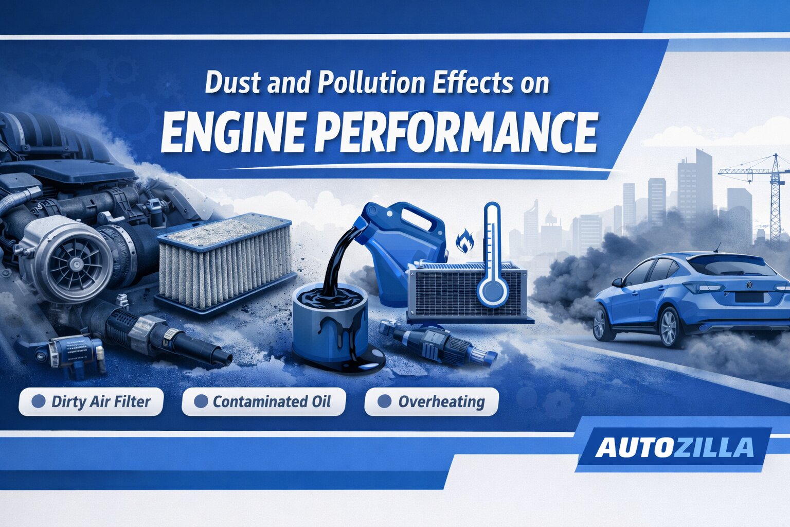 Dust and Pollution Effects on Engine Performance: What Every Car Owner Should Understand